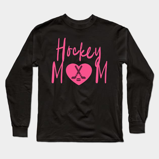 Love Hockey Mom Long Sleeve T-Shirt by tropicalteesshop